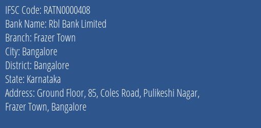 Rbl Bank Limited Frazer Town Branch IFSC Code