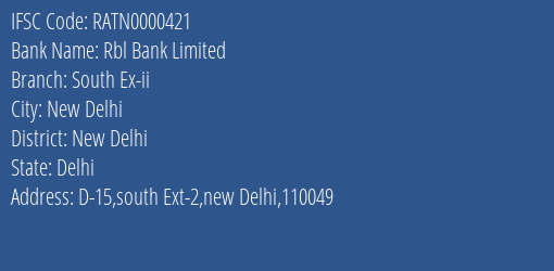 Rbl Bank Limited South Ex Ii Branch IFSC Code