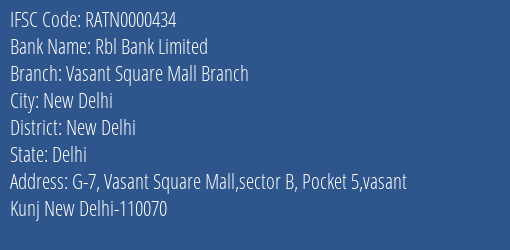 Rbl Bank Limited Vasant Square Mall Branch Branch IFSC Code
