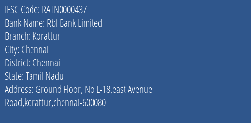 Rbl Bank Limited Korattur Branch, Branch Code 000437 & IFSC Code RATN0000437