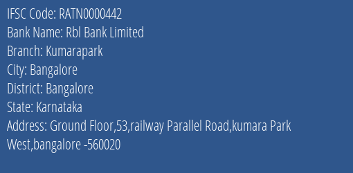 Rbl Bank Kumarapark Branch Bangalore IFSC Code RATN0000442