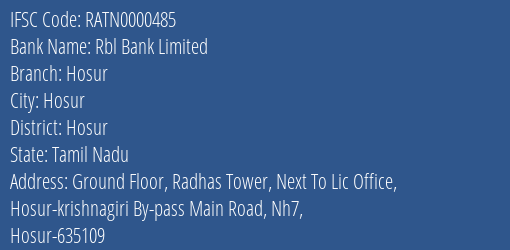 Rbl Bank Limited Hosur Branch, Branch Code 000485 & IFSC Code RATN0000485