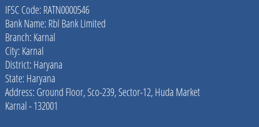 Rbl Bank Karnal Branch Haryana IFSC Code RATN0000546