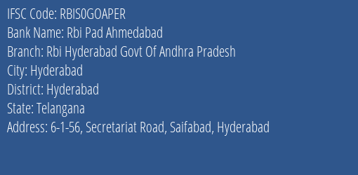 Rbi Pad Ahmedabad Rbi Hyderabad Govt Of Andhra Pradesh Branch, Branch Code GOAPER & IFSC Code RBIS0GOAPER