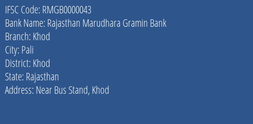 Rajasthan Marudhara Gramin Bank Khod Branch Khod IFSC Code RMGB0000043