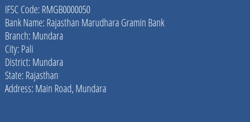 Rajasthan Marudhara Gramin Bank Mundara Branch Mundara IFSC Code RMGB0000050