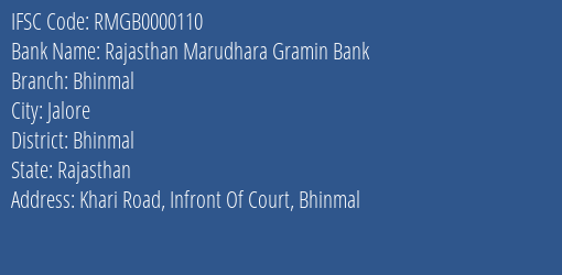 Rajasthan Marudhara Gramin Bank Bhinmal Branch Bhinmal IFSC Code RMGB0000110