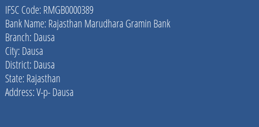 Rajasthan Marudhara Gramin Bank Dausa Branch Dausa IFSC Code RMGB0000389