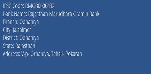Rajasthan Marudhara Gramin Bank Odhaniya Branch Odhaniya IFSC Code RMGB0000492