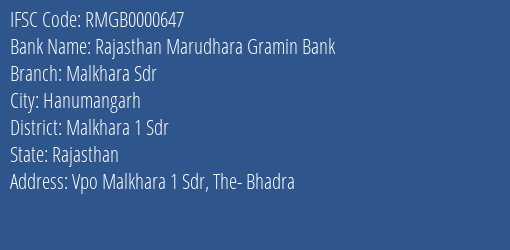 Rajasthan Marudhara Gramin Bank Malkhara Sdr Branch Malkhara 1 Sdr IFSC Code RMGB0000647