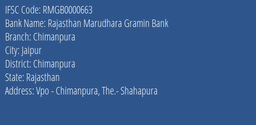 Rajasthan Marudhara Gramin Bank Chimanpura Branch Chimanpura IFSC Code RMGB0000663