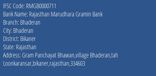 Rajasthan Marudhara Gramin Bank Bhaderan Branch, Branch Code 000711 & IFSC Code Rmgb0000711