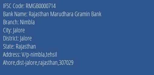 Rajasthan Marudhara Gramin Bank Nimbla Branch, Branch Code 000714 & IFSC Code RMGB0000714
