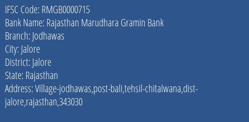 Rajasthan Marudhara Gramin Bank Jodhawas, Jalore IFSC Code RMGB0000715