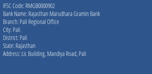 Rajasthan Marudhara Gramin Bank Pali Regional Office Branch Pali IFSC Code RMGB0000902