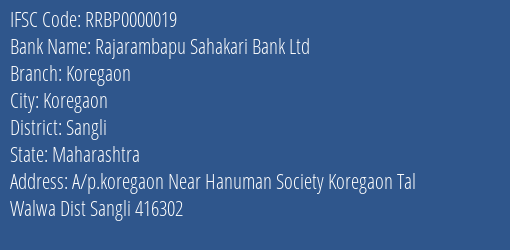 Rajarambapu Sahakari Bank Ltd Koregaon Branch IFSC Code