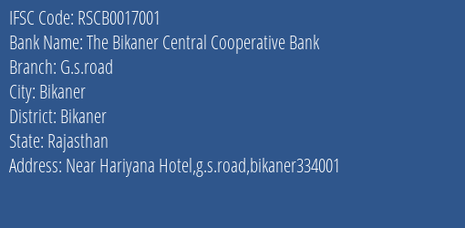 The Rajasthan State Cooperative Bank Limited The Central Coop Bank Ltd Branch, Branch Code 017001 & IFSC Code RSCB0017001