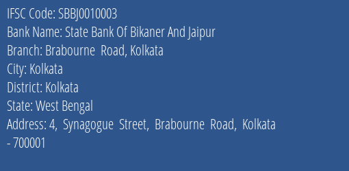 State Bank Of Bikaner And Jaipur Brabourne Road Kolkata Branch, Branch Code 010003 & IFSC Code SBBJ0010003