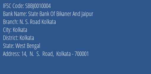 State Bank Of Bikaner And Jaipur N. S. Road, Kolkata Branch IFSC Code