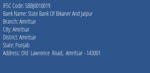 State Bank Of Bikaner And Jaipur Amritsar Branch, Branch Code 010019 & IFSC Code SBBJ0010019