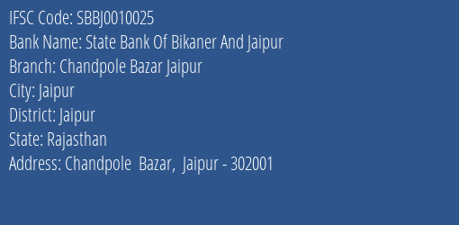 State Bank Of Bikaner And Jaipur Chandpole Bazar Jaipur Branch IFSC Code