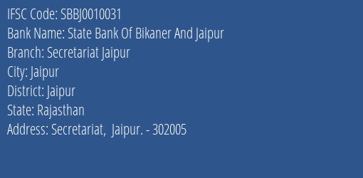 State Bank Of Bikaner And Jaipur Secretariat Jaipur Branch IFSC Code