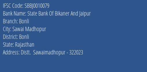 State Bank Of Bikaner And Jaipur Bonli Branch Bonli IFSC Code SBBJ0010079
