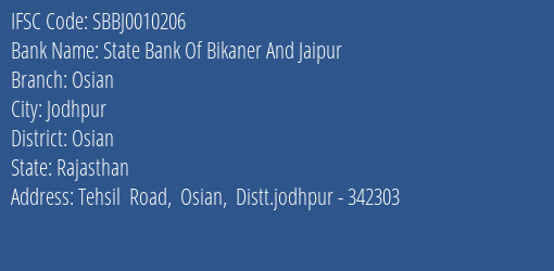 State Bank Of Bikaner And Jaipur Osian Branch Osian IFSC Code SBBJ0010206