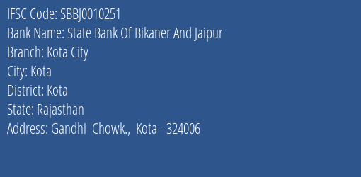 State Bank Of Bikaner And Jaipur Kota City Branch IFSC Code