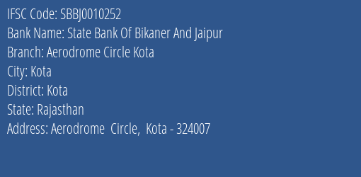 State Bank Of Bikaner And Jaipur Aerodrome Circle Kota Branch IFSC Code