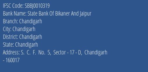 State Bank Of Bikaner And Jaipur Chandigarh Branch, Branch Code 010319 & IFSC Code SBBJ0010319