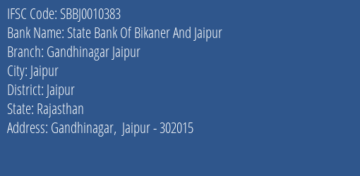 State Bank Of Bikaner And Jaipur Gandhinagar Jaipur Branch IFSC Code