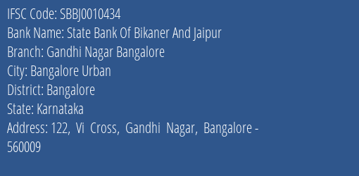 State Bank Of Bikaner And Jaipur Gandhi Nagar Bangalore Branch, Branch Code 010434 & IFSC Code SBBJ0010434