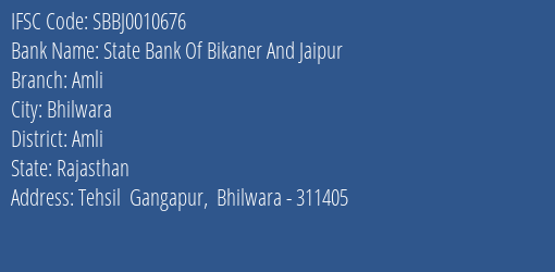State Bank Of Bikaner And Jaipur Amli Branch Amli IFSC Code SBBJ0010676