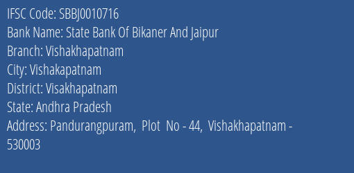 State Bank Of Bikaner And Jaipur Vishakhapatnam Branch, Branch Code 010716 & IFSC Code SBBJ0010716