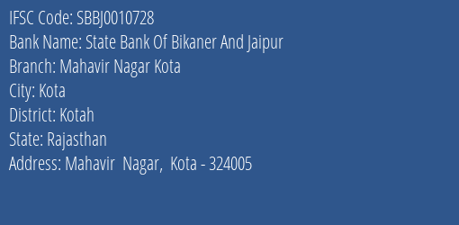 State Bank Of Bikaner And Jaipur Mahavir Nagar Kota Branch, Branch Code 010728 & IFSC Code SBBJ0010728
