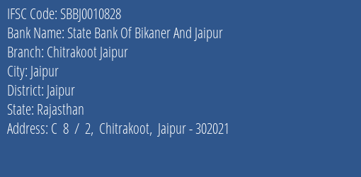 State Bank Of Bikaner And Jaipur Chitrakoot Jaipur Branch Jaipur IFSC Code SBBJ0010828