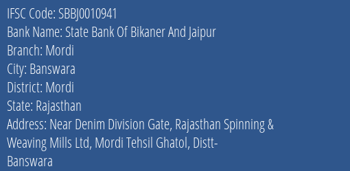 State Bank Of Bikaner And Jaipur Mordi Branch Mordi IFSC Code SBBJ0010941