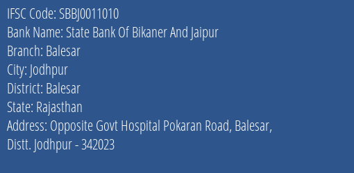 State Bank Of Bikaner And Jaipur Balesar Branch Balesar IFSC Code SBBJ0011010