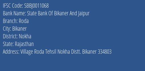 State Bank Of Bikaner And Jaipur Roda Branch, Branch Code 011068 & IFSC Code SBBJ0011068