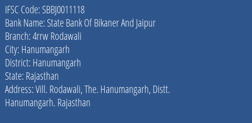 State Bank Of Bikaner And Jaipur 4rrw Rodawali Branch IFSC Code