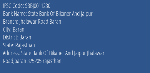 State Bank Of Bikaner And Jaipur Jhalawar Road Baran Branch, Branch Code 011230 & IFSC Code SBBJ0011230