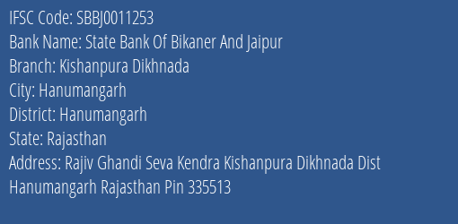 State Bank Of Bikaner And Jaipur Kishanpura Dikhnada Branch IFSC Code
