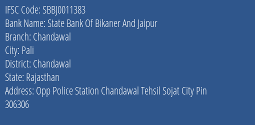 State Bank Of Bikaner And Jaipur Chandawal Branch Chandawal IFSC Code SBBJ0011383
