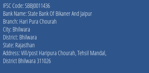 State Bank Of Bikaner And Jaipur Hari Pura Chourah Branch Bhilwara IFSC Code SBBJ0011436