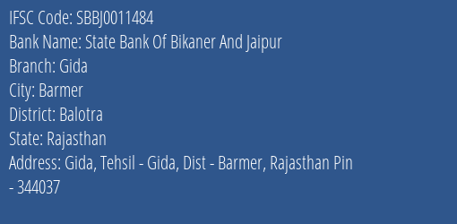 State Bank Of Bikaner And Jaipur Gida Branch, Branch Code 011484 & IFSC Code SBBJ0011484