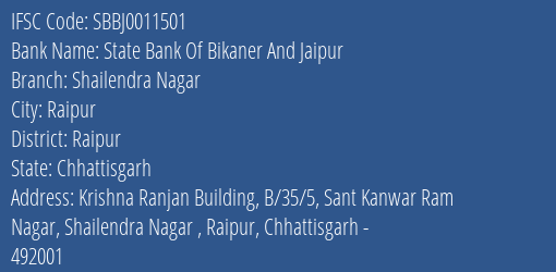 State Bank Of Bikaner And Jaipur Shailendra Nagar Branch, Branch Code 011501 & IFSC Code SBBJ0011501