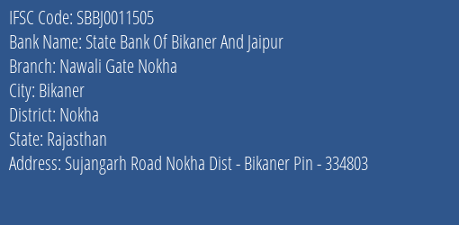 State Bank Of Bikaner And Jaipur Nawali Gate Nokha Branch IFSC Code