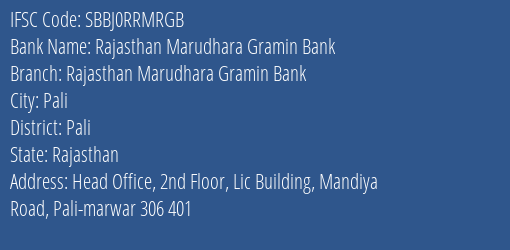Rajasthan Marudhara Gramin Bank Jalore, Jalore IFSC Code SBBJ0RRMRGB