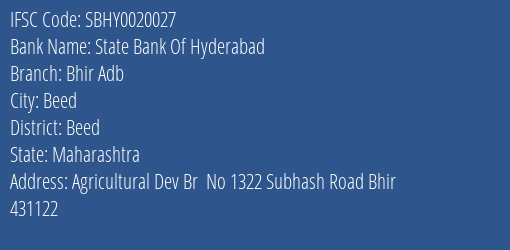 State Bank Of Hyderabad Bhir Adb Branch, Branch Code 020027 & IFSC Code SBHY0020027